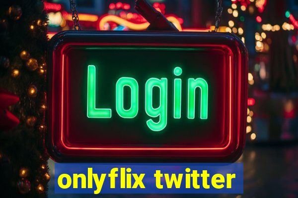 onlyflix twitter